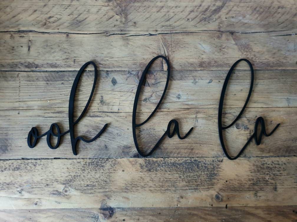 ooh la la Wooden Wall Sign